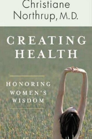 Cover of Creating Health