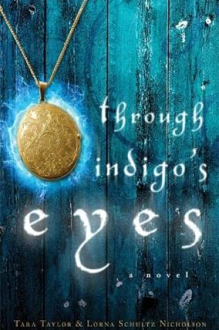 Cover of Through Indigo's Eyes