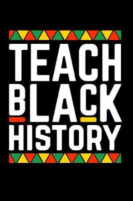 Book cover for Teach Black History