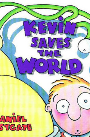 Cover of Kevin Saves the World