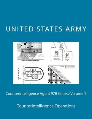 Book cover for Counterintelligence Agent 97B Course Volume 1
