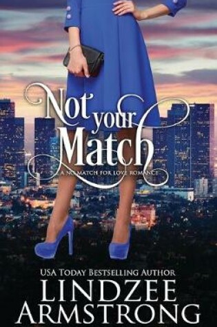 Cover of Not Your Match