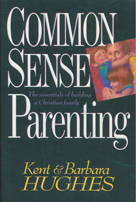 Book cover for Common Sense Parenting Hc