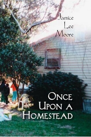 Cover of Once Upon a Homestead
