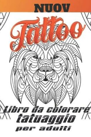 Cover of Libro da Colorare Tatuaggio per Adulti