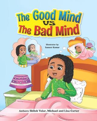 Book cover for The Good Mind VS The Bad Mind