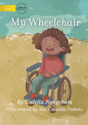 Book cover for My Wheelchair