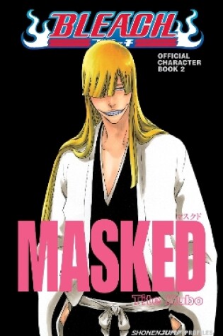 Cover of Bleach MASKED: Official Character Book 2