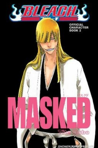 Cover of Bleach MASKED: Official Character Book 2