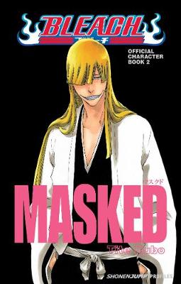 Book cover for Bleach MASKED: Official Character Book 2