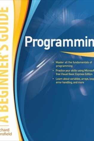 Cover of Programming A Beginner's Guide