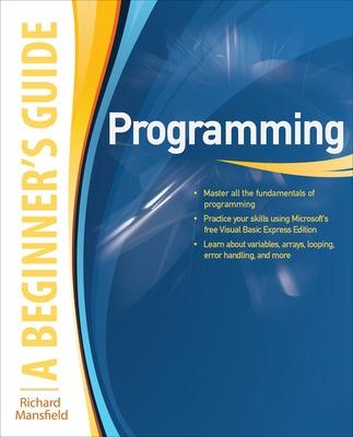 Book cover for Programming A Beginner's Guide