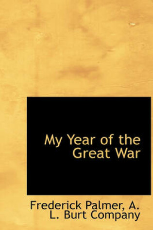 Cover of My Year of the Great War