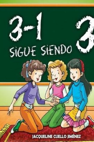 Cover of Tres menos uno sigue siendo tres