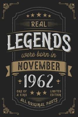 Book cover for Real Legends were born in November 1962