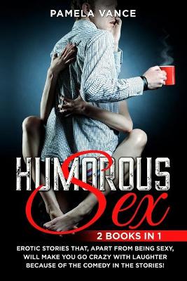 Book cover for Humorous Sex (2 Books in 1)