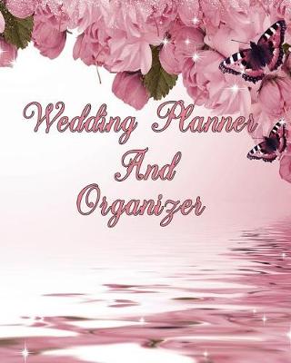 Book cover for The No Wedding Worries Planner And Organizer