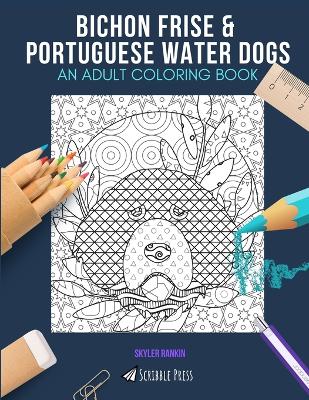 Book cover for Bichon Frise & Portuguese Water Dogs