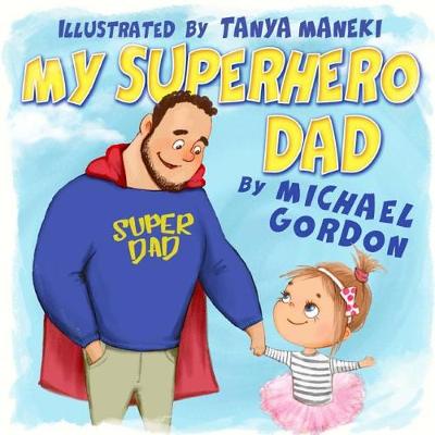 Book cover for My Superhero Dad