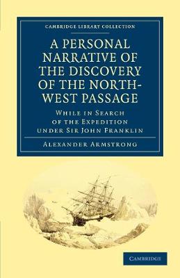 Cover of A Personal Narrative of the Discovery of the North-West Passage