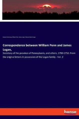 Cover of Correspondence between William Penn and James Logan,