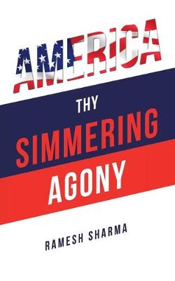 Book cover for America Thy Simmering Agony