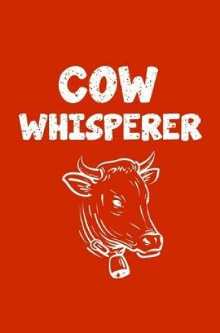 Cover of Cow Whisperer