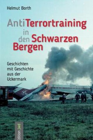 Cover of AntiTerrortraining in den Schwarzen Bergen