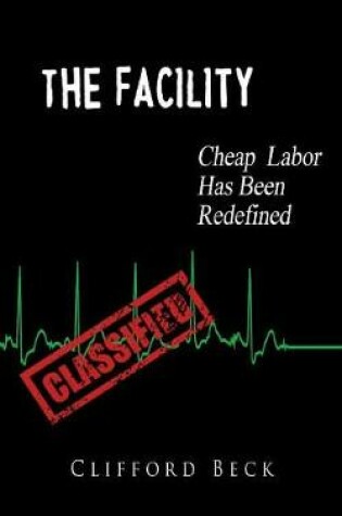 Cover of The Facility