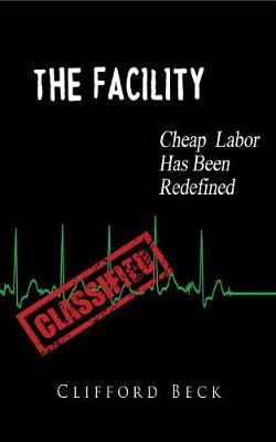 Book cover for The Facility