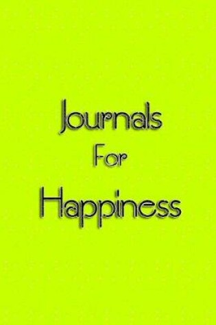 Cover of Journals For Happiness