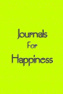 Book cover for Journals For Happiness