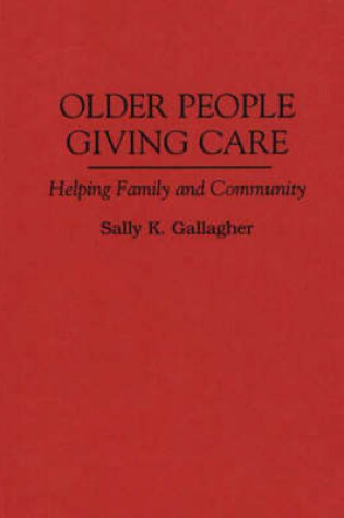 Cover of Older People Giving Care