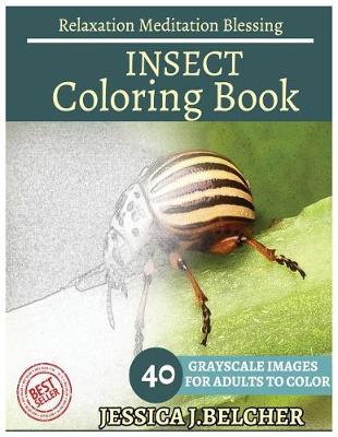 Book cover for Insect Coloring Book for Adults Relaxation Meditation Blessing