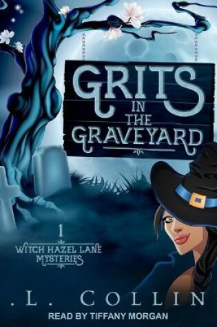Cover of Grits in the Graveyard
