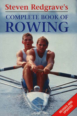 Book cover for Steven Redgrave's Complete Book of Rowing