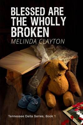 Book cover for Blessed Are the Wholly Broken