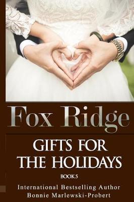 Book cover for Fox Ridge, Gifts for the Holidays, Book 5