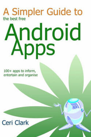 Cover of A Simpler Guide to the Best Free Android Apps
