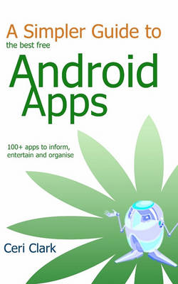 Book cover for A Simpler Guide to the Best Free Android Apps