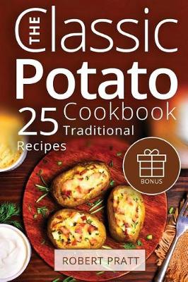 Book cover for The Classic Potato Cookbook