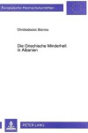 Book cover for Die Griechische Minderheit in Albanien