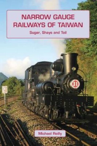 Cover of Narrow Gauge Railways of Taiwan