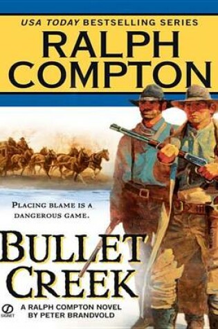 Cover of Ralph Compton Bullet Creek