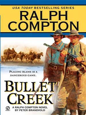 Book cover for Ralph Compton Bullet Creek