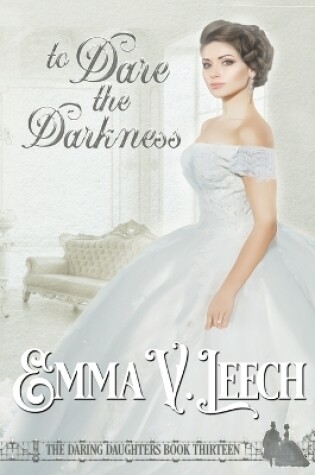 Cover of To Dare the Darkness