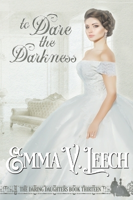 Book cover for To Dare the Darkness