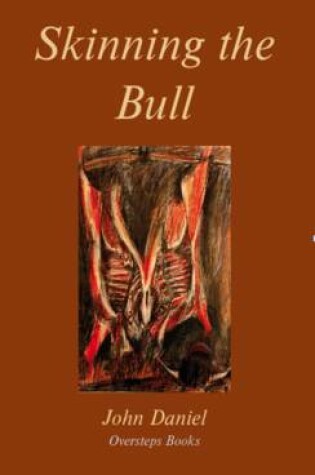 Cover of Skinning the Bull