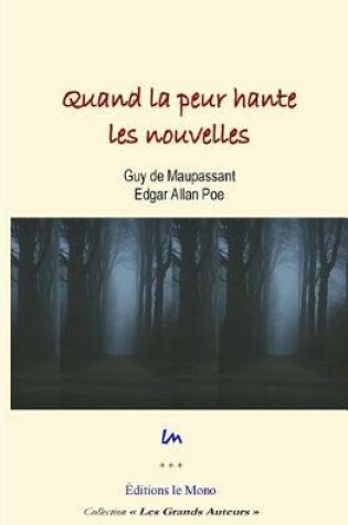 Cover of Quand la peur hante les nouvelles