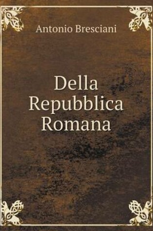 Cover of Della Repubblica Romana